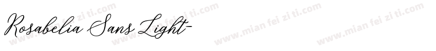 Rosabelia Sans Light字体转换